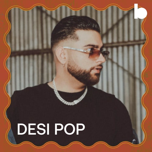 Desi Pop playlist