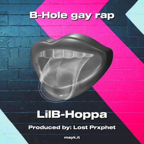 B- gay rap