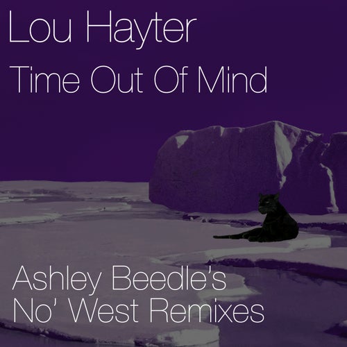 Time Out of Mind (Ashley Beedle's No' West Remixes)