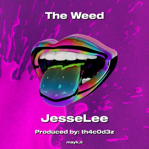 The Weed