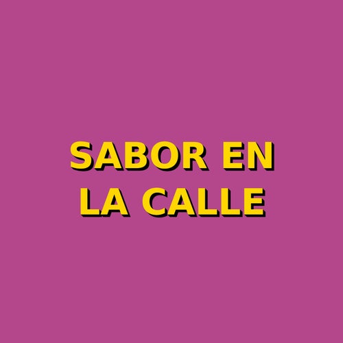 sabor en la calle