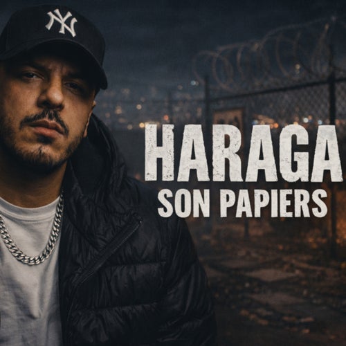 Haraga Son Papiers