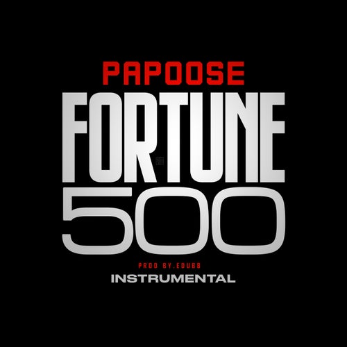 Fortune 500 (Instrumental)