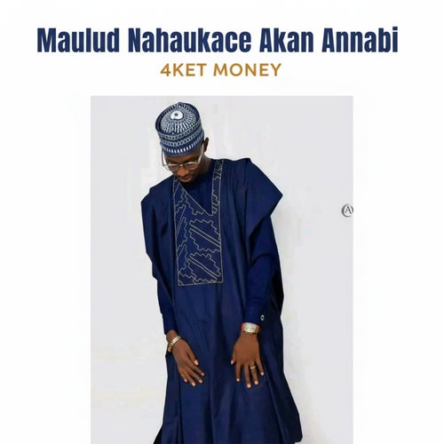 Maulud Nahaukace Akan Annabi