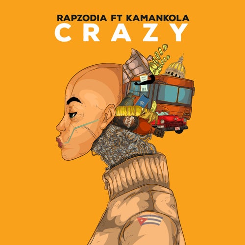 Crazy feat. Kamankola