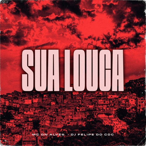 Sua Louca