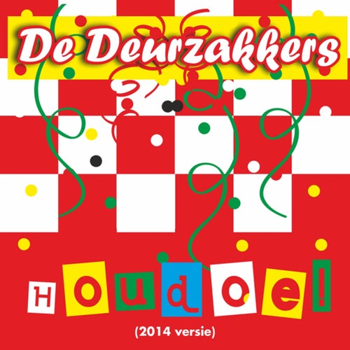 Houdoe! (Versie 2014)