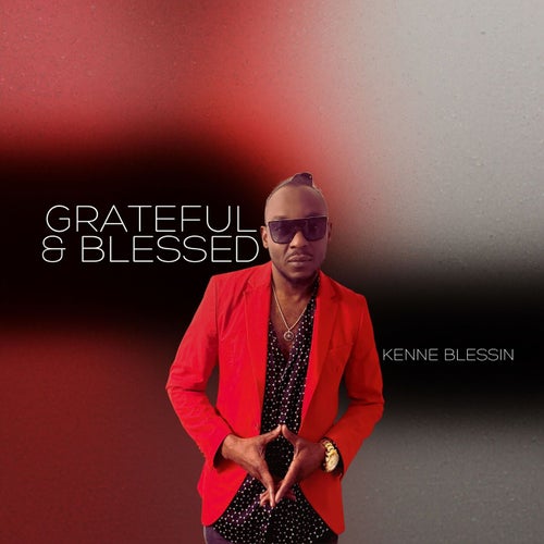 Grateful & Blessed