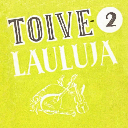 Toivelauluja 2 - 1950