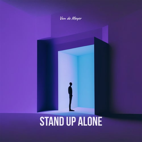 Stand Up Alone