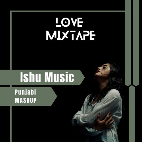 Love Punjabi Mixtape