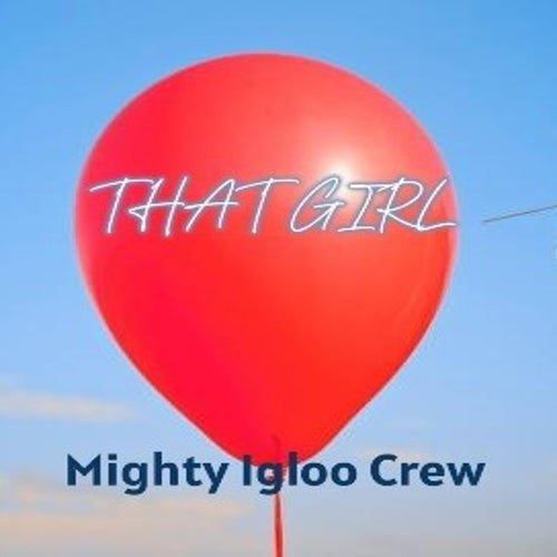 That Girl Pop The Ballon (Radio)