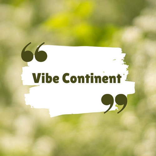 Vibe Continent