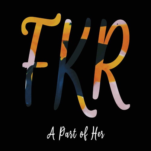 A Part Of Her
