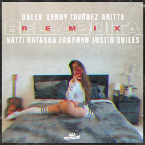 Bellaquita feat. Natti Natasha, Farruko and Justin Quiles