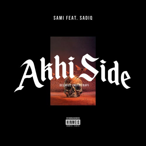 Akhi Side (feat. Sadiq)