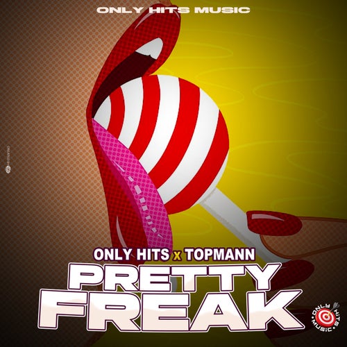 Pretty Freak