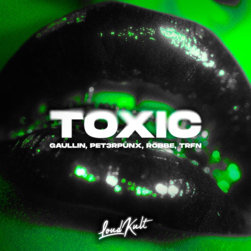 Toxic