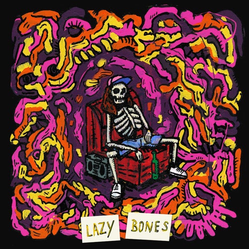 Lazy Bones (feat. Boy Destroy)