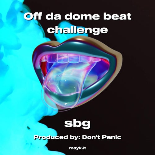 Off da dome beat challenge