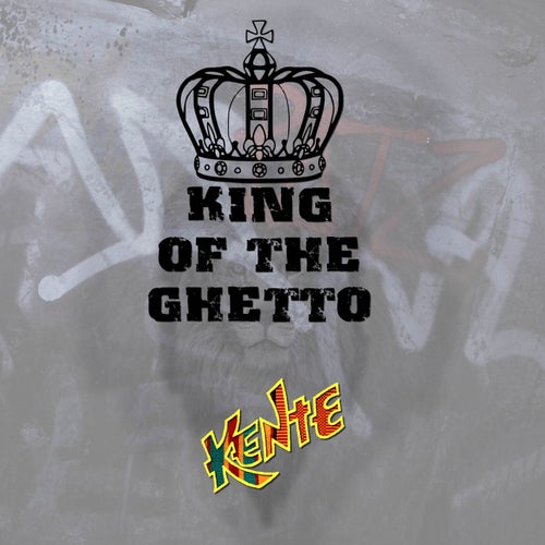 King of the Ghetto