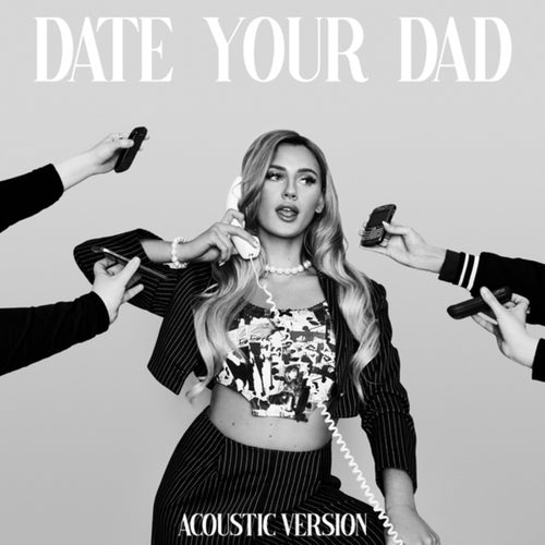 Date Your Dad (Acoustic)