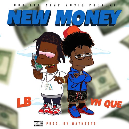 New Money (feat. YN QUE)