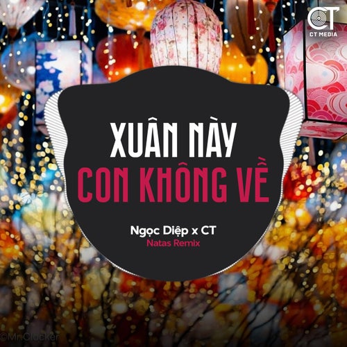 Xuân Này Con Không Về - EDM Remix