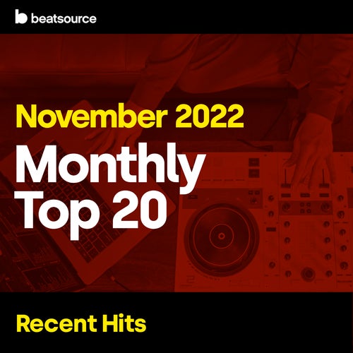 Top 20 - Recent Hits - Nov. 2022 Album Art