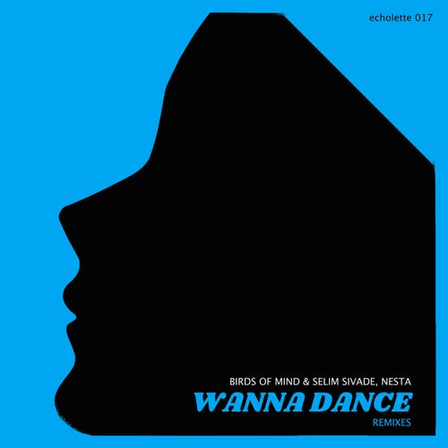 Wanna Dance (The Remixes I)