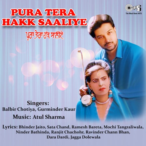 Pura Tera Hakk Saaliye