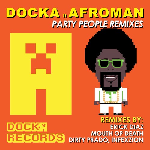 Party People (feat. AFROMAN)
