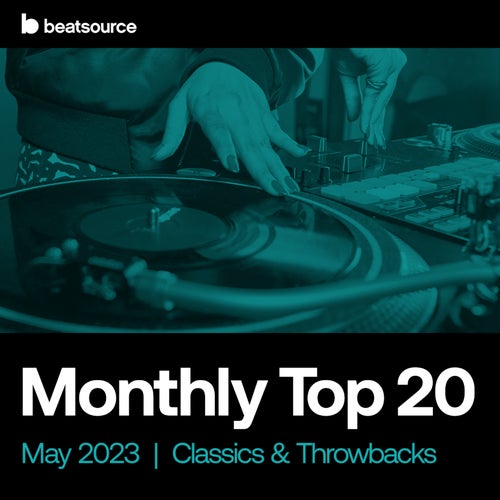 Top 20 - Classics & Throwbacks - May 2023 Album Art