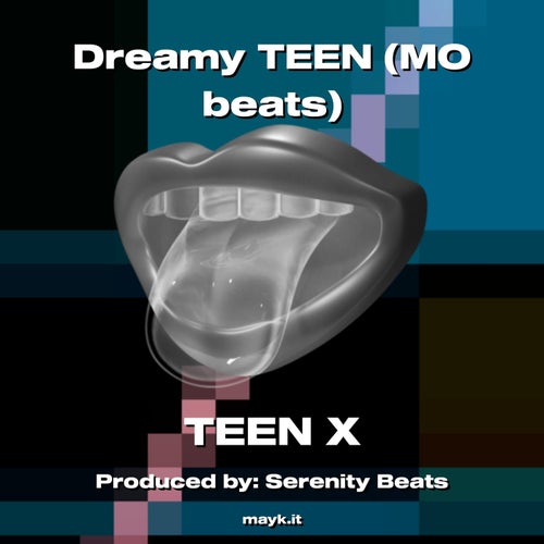 Dreamy TEEN 