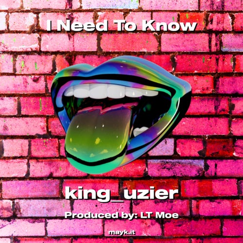I Need To Know