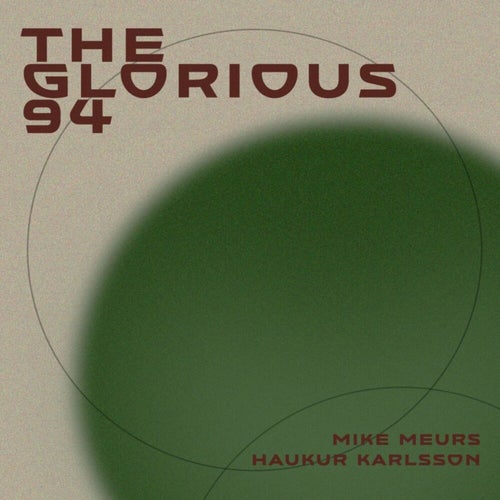 The Glorious 94