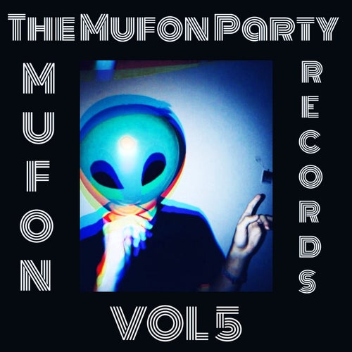 The Mufon Party Vol 5