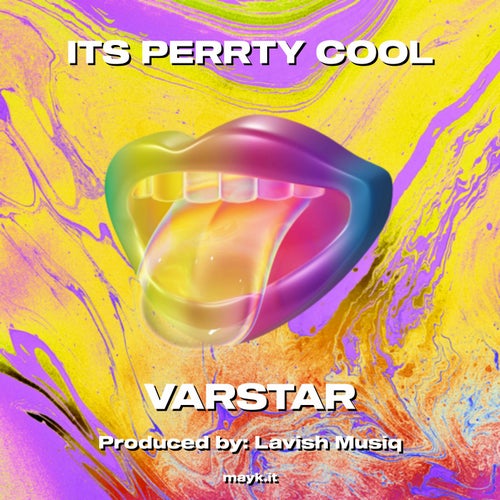 ITS PERRTY COOL
