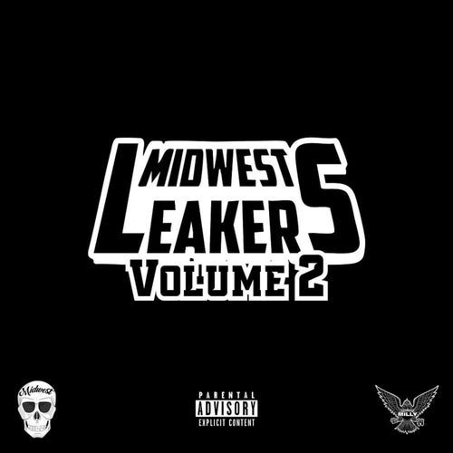 MIDWEST LEAKERS VOL 2