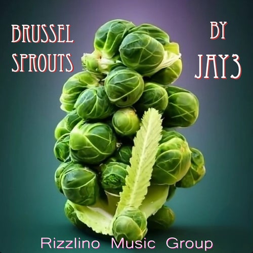 Brussel Sprouts (feat. K'Vontre)