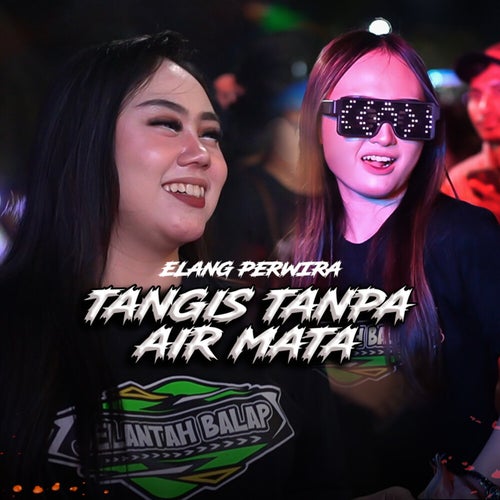 Tangis Tanpa Air Mata