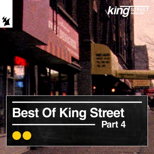 Best of King Street, Pt. 4