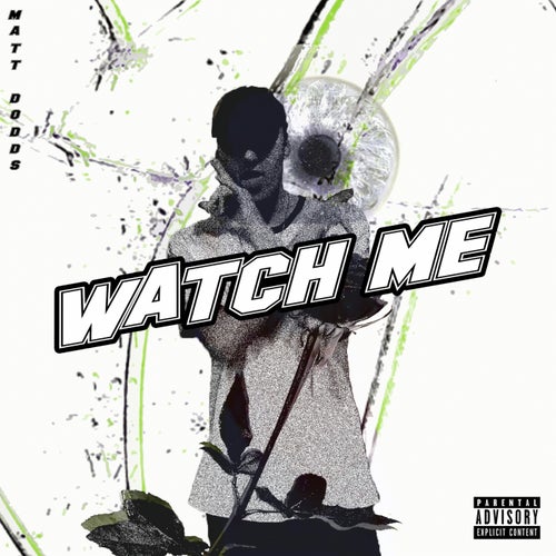 Watch Me