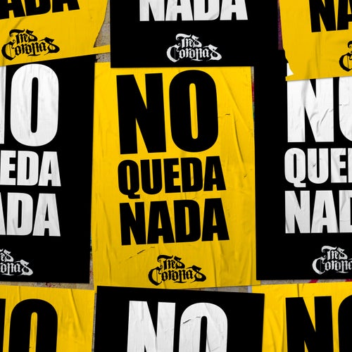 No Queda Nada