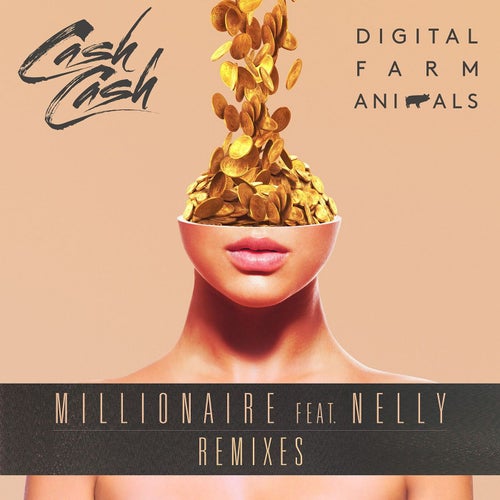 Millionaire (feat. Nelly) [Remixes]