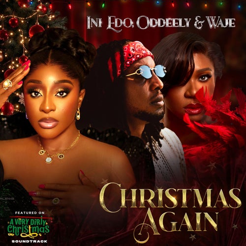 Christmas Again [From "A Very Dirty Christmas" Soundtrack]