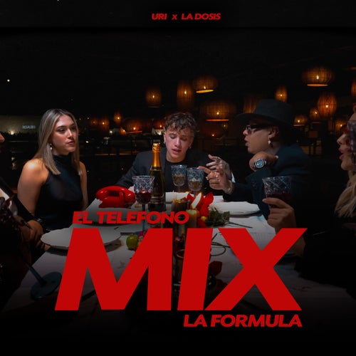 El Teléfono / La Fórmula