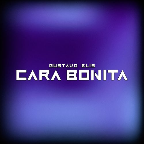 CARA BONITA