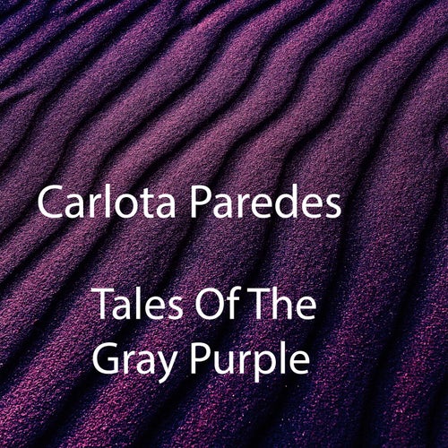 Tales Of The Gray Purple