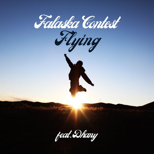 Flying (feat. Dhany)